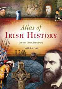 Atlas of Irish History （3RD）