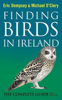 Finding Birds in Ireland : The Complete Guide （2ND）