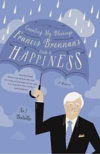 Counting My Blessings : Francis Brennan's Guide to Happiness