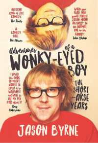 Adventures of a Wonky-Eyed Boy : The Short-Arse Years: Jason Byrne's Memoir