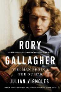 Rory Gallagher : The Man Behind the Guitar