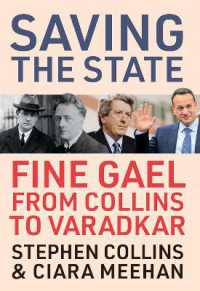 Saving the State : Fine Gael from Collins to Varadkar