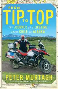 From Tip to Top : The journey of a lifetime from Chile to Alaska