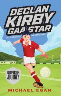 Declan Kirby - GAA Star : Championship Journey