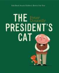 The President's Cat （Board Book）