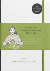 Oh My God, What a Complete Diary 2022 -- Paperback / softback