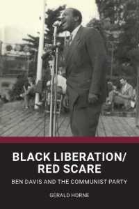 Black Liberation / Red Scare : Ben Davis and the Communist Party