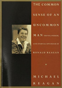 Common Sense of an Uncommon Man