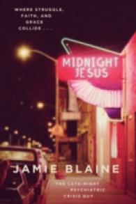 Midnight Jesus : Where Struggle, Faith, and Grace Collide