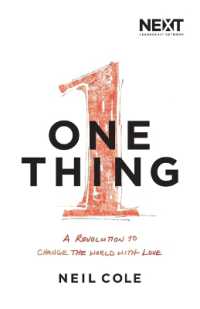 One Thing : A Revolution to Change the World with Love