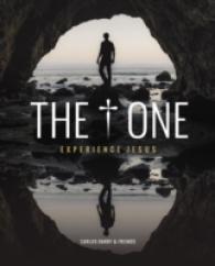 The One : Experience Jesus