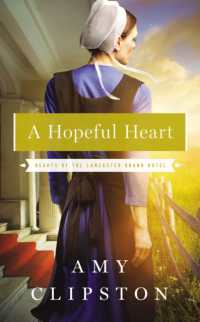 A Hopeful Heart (Hearts of the Lancaster Grand Hotel)