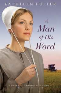 A Man of His Word (A Hearts of Middlefield Novel)