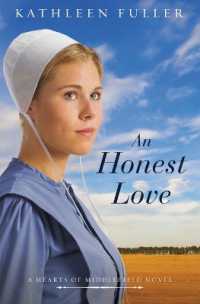 An Honest Love (A Hearts of Middlefield Novel)