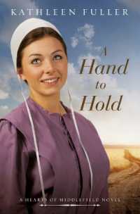 A Hand to Hold (A Hearts of Middlefield Novel)