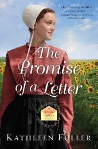 The Promise of a Letter (An Amish Letters Novel)
