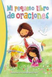 Mi pequeno libro de oraciones / My Little Book of Prayers （GLD）