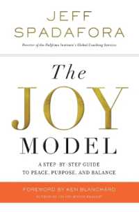 The Joy Model : A Step-by-Step Guide to Peace, Purpose, and Balance