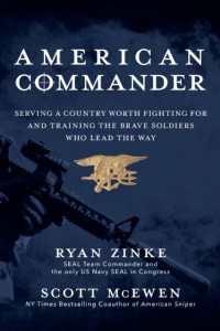 American Commander : Serving a Country Worth Fighting for and Training the Brave Soldiers Who Lead the Way （ITPE）