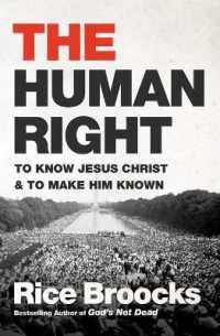 The Human Right : To Know Jesus Christ and to Make Him Known