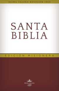 Santa Biblia / Holy Bible : Reina Valera Revisada 1960, Edicin Misionera