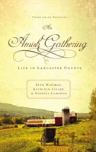 An Amish Gathering : Life in Lancaster County