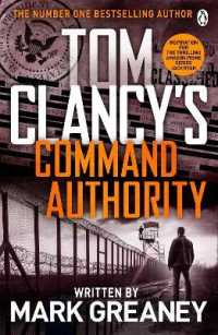 Command Authority : INSPIRATION FOR THE THRILLING AMAZON PRIME SERIES JACK RYAN (Jack Ryan)