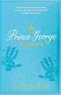 Prince George Diaries -- Hardback