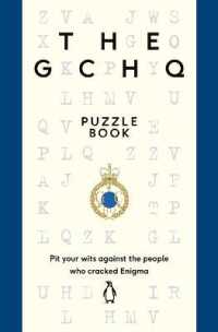 The GCHQ Puzzle Book : Perfect for anyone who likes a good headscratcher