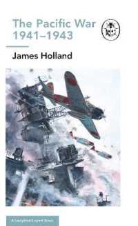 The Pacific War 1941-1943 : Book 6 of the Ladybird Expert History of the Second World War (The Ladybird Expert Series)