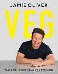 Veg : Easy & Delicious Meals for Everyone as seen on Channel 4's Meat-Free Meals