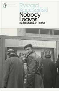 Nobody Leaves : Impressions of Poland (Penguin Modern Classics)