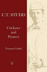 C.T. Studd : Cricketer and Pioneer -- Paperback / softback