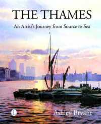 The Thames : An Artist's Journey