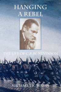 Hanging a Rebel : The Life of C.R.W. Nevinson