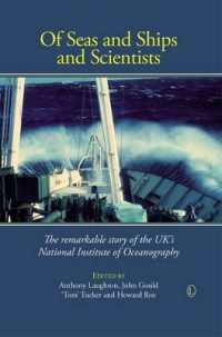 Of Seas and Ships and Scientists : The Remarkable History of the UK's National Institute of Oceanography, 1949-1973