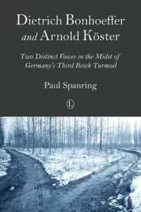 Dietrich Bonhoeffer and Arnold Köster : Two Distinct Voices in the Midst of Germany's Third Reich Turmoil