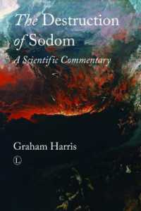 Destruction of Sodom : A Scientific Commentary