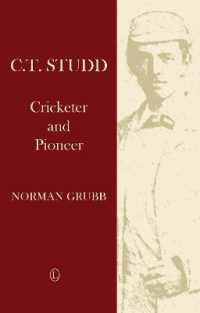 C.T. Studd : Cricketer and Pioneer