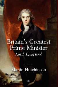 Britain's Greatest Prime Minister : Lord Liverpool