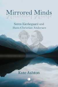 Mirrored Minds : S ren Kierkegaard and Hans Christian Andersen -- Paperback / softback