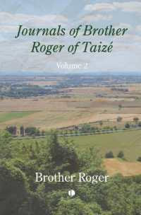 Journals of Brother Roger of Taizé, Volume II