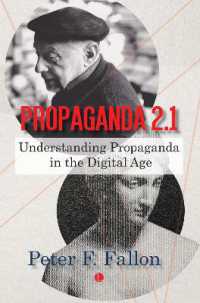 Propaganda 2.1 : Understanding Propaganda in the Digital Age -- Digital download