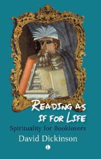 Reading as if for Life : Spirituality for Booklovers