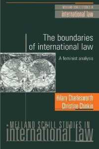 The Boundaries of International Law: A Feminist Analysis (Melland Schill Studies in International Law")