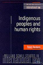 原住民の権利と人権法の発展<br>Indigenous Peoples and Human Rights (Melland Schill Studies in International Law) -- paperback