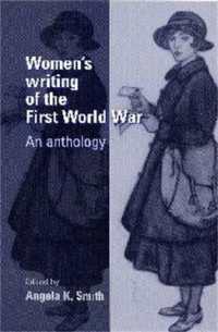 Women's Writing of the First World War : An Anthology