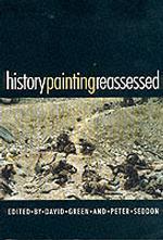 History Painting Reassessed : The Representation of History in Contemporary Art