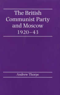 The British Communist Party and Moscow, 1920-43