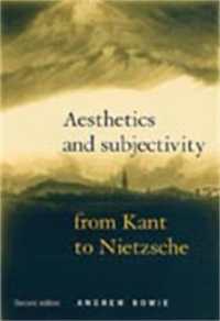 Aesthetics and Subjectivity （2ND）